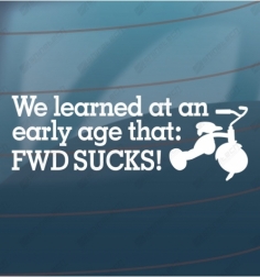 We learn at an early age...