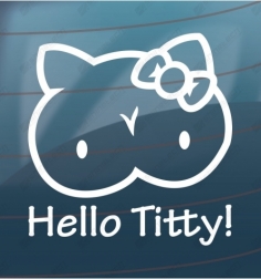 Hello titty